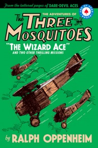 The Three Mosquitoes: The Wizard Ace