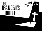 The Brain-Devil's Double