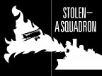 Stolen—A Squadron