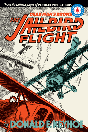 The Jailbird Flight: Dead Man's Drome