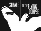 Strafe of the Flying Corpse