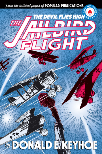 The Jailbird Flight: The Devil Flies High” title=“The Devil Flies High“ width=
