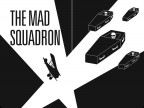 The Mad Squadron